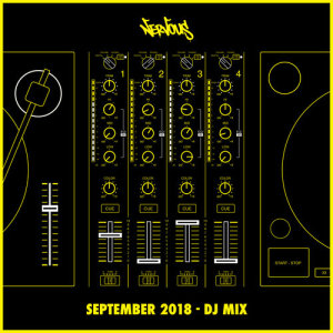 ดาวน์โหลดและฟังเพลง Nervous September 2018 - DJ Mix (Continuous Mix) พร้อมเนื้อเพลงจาก Various