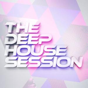 Progressive House Sessions的專輯The Deep House Session