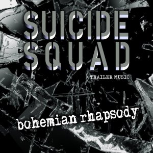 อัลบัม Bohemian Rhapsody (from "Suicide Squad" Movie Trailer Alternative Version) ศิลปิน Francine Quinn