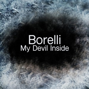 Listen to My Devil Inside song with lyrics from Jean Borelli