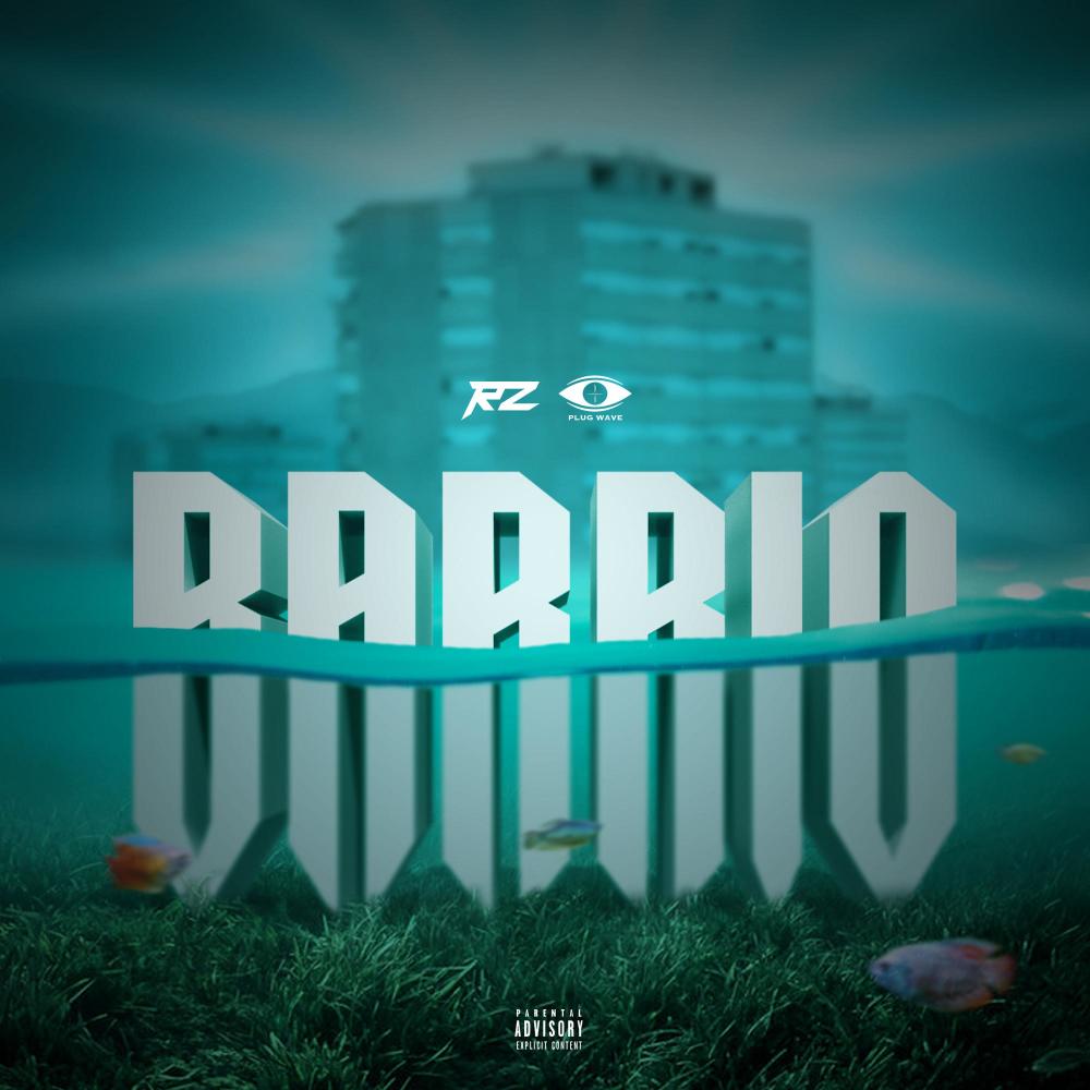 Barrio (Explicit)