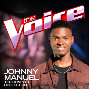 Johnny Manuel的專輯Johnny Manuel: The Complete Collection (The Voice Australia 2020)