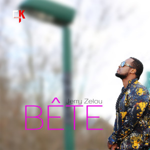 Listen to Bête song with lyrics from Jerry Zelou