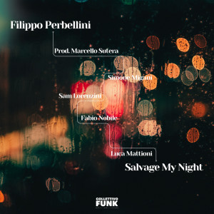 อัลบัม Salvage My Night ศิลปิน Sam Lorenzini