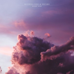 收听Riversilvers的Right Now歌词歌曲