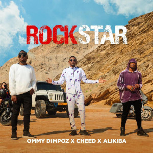收聽Ommy Dimpoz的Rockstar歌詞歌曲