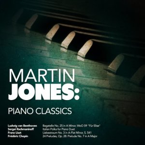 馬丁·瓊斯的專輯Martin Jones: Piano Classics