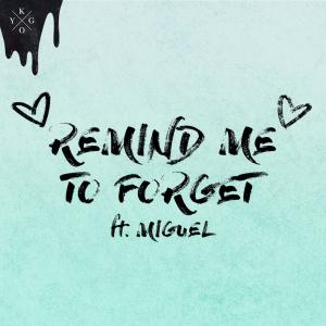 Kygo的專輯Remind Me to Forget