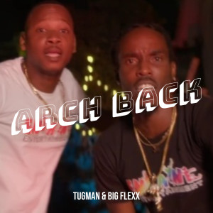 Listen to Arch Back song with lyrics from TugMan