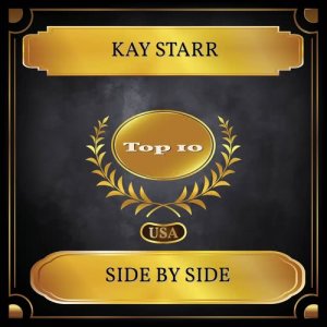 收聽Kay Starr的Side By Side歌詞歌曲