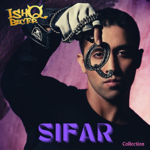 Album Sifar Collection (Explicit) from Ishq Bector