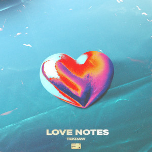 Album Love Notes from Tekraw