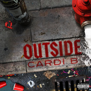 Cardi B的專輯Outside (Explicit)