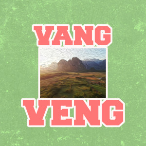Listen to Vang Veng song with lyrics from Bame