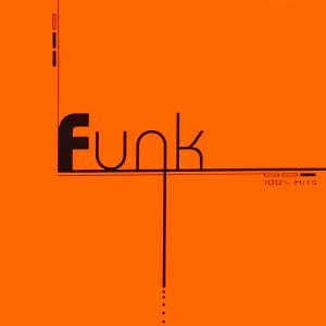 Various Artists的专辑100% Hits - Funk