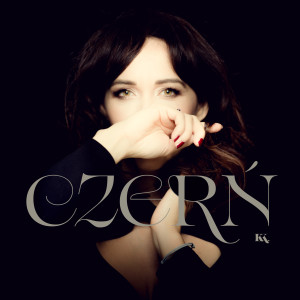 Listen to Czerń song with lyrics from Kasia Kurzawska