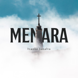 ดาวน์โหลดและฟังเพลง Menara พร้อมเนื้อเพลงจาก Ivanko Junalta