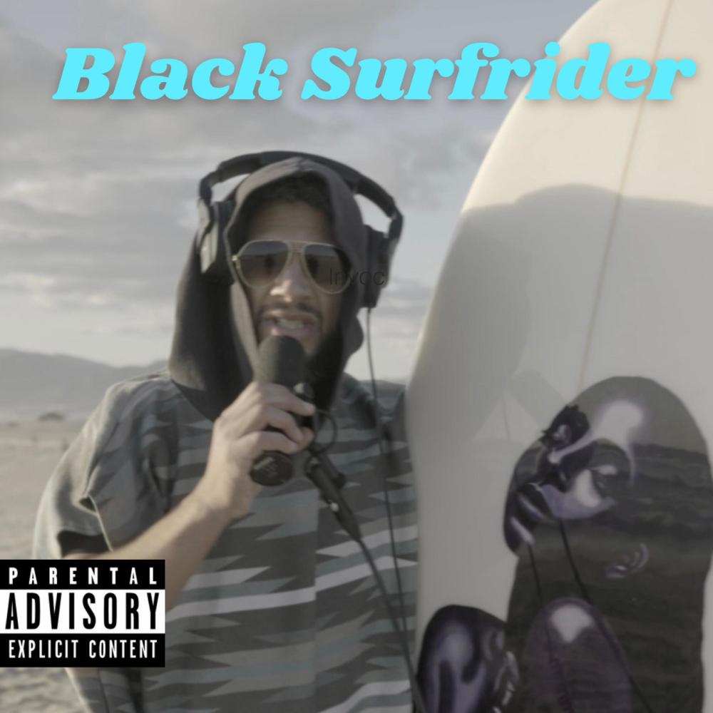 Black Surfrider (Explicit)