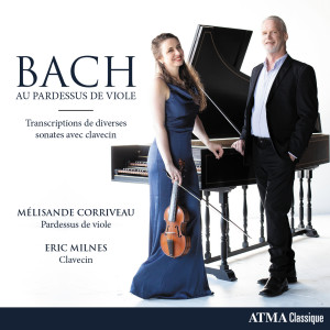 Melisande Corriveau的專輯Bach au pardessus de viole