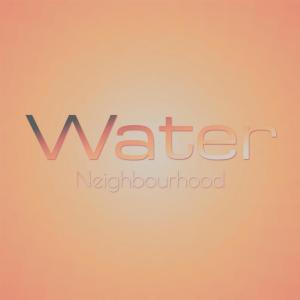 Album Water Neighbourhood from Various