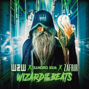 W&W的專輯Wizard Of The Beats