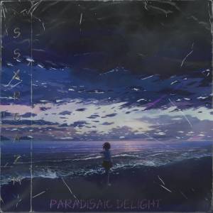 ssxrcazm的專輯Paradisaic Delight