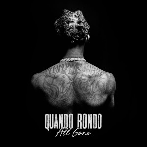 อัลบัม All Gone ศิลปิน Quando Rondo