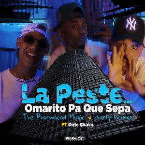 Album La Peste... (Explicit) from Omarito Pa Que Sepa