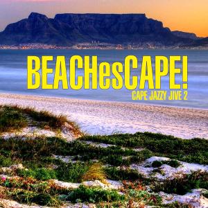 Various Artists的專輯BEACHesCAPE - Cape Jazzy Jive 2