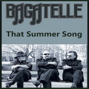 Bagatelle的專輯That Summer Song