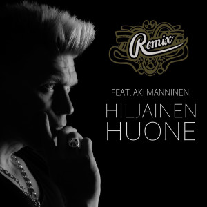 REMIX的专辑Hiljainen Huone