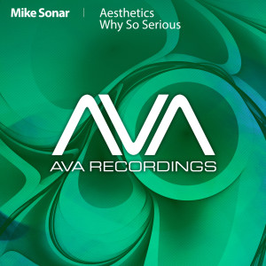 ดาวน์โหลดและฟังเพลง Aesthetics (Original Mix) พร้อมเนื้อเพลงจาก Mike Sonar