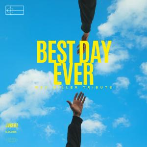 jvkerz的專輯The Best Day Ever