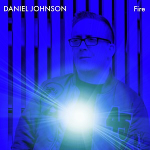 Album Fire from Daniel Johnson