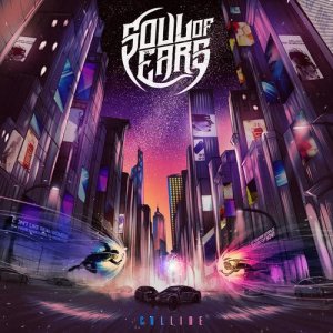 Listen to Collide (feat. Eaven Chan) song with lyrics from Soul of Ears