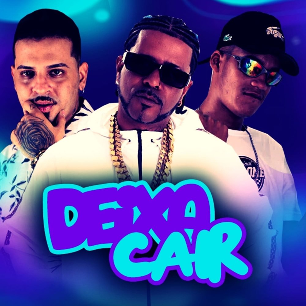 Deixa Cair (feat. Mc Mr. Bim|Explicit)