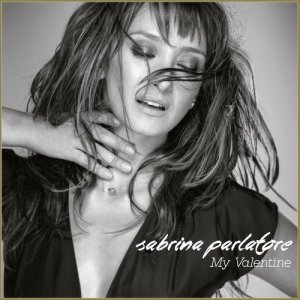 ดาวน์โหลดและฟังเพลง My Valentine พร้อมเนื้อเพลงจาก Sabrina Parlatore