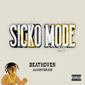 Album Sicko Mode 2019 (Explicit) oleh Beathoven