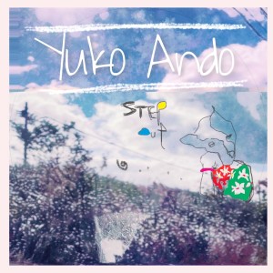 收聽安藤裕子的STEP OUT歌詞歌曲