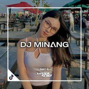收听Luxica Remix的DJ AKAIK MANJADI SAKSI BREAKBEAT歌词歌曲
