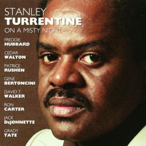 ดาวน์โหลดและฟังเพลง Have You Ever Seen The Rain พร้อมเนื้อเพลงจาก Stanley Turrentine