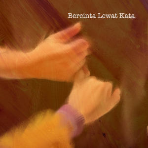 Bercinta Lewat Kata (OST Jatuh Cinta Seperti di Film-Film) dari Donne Maula