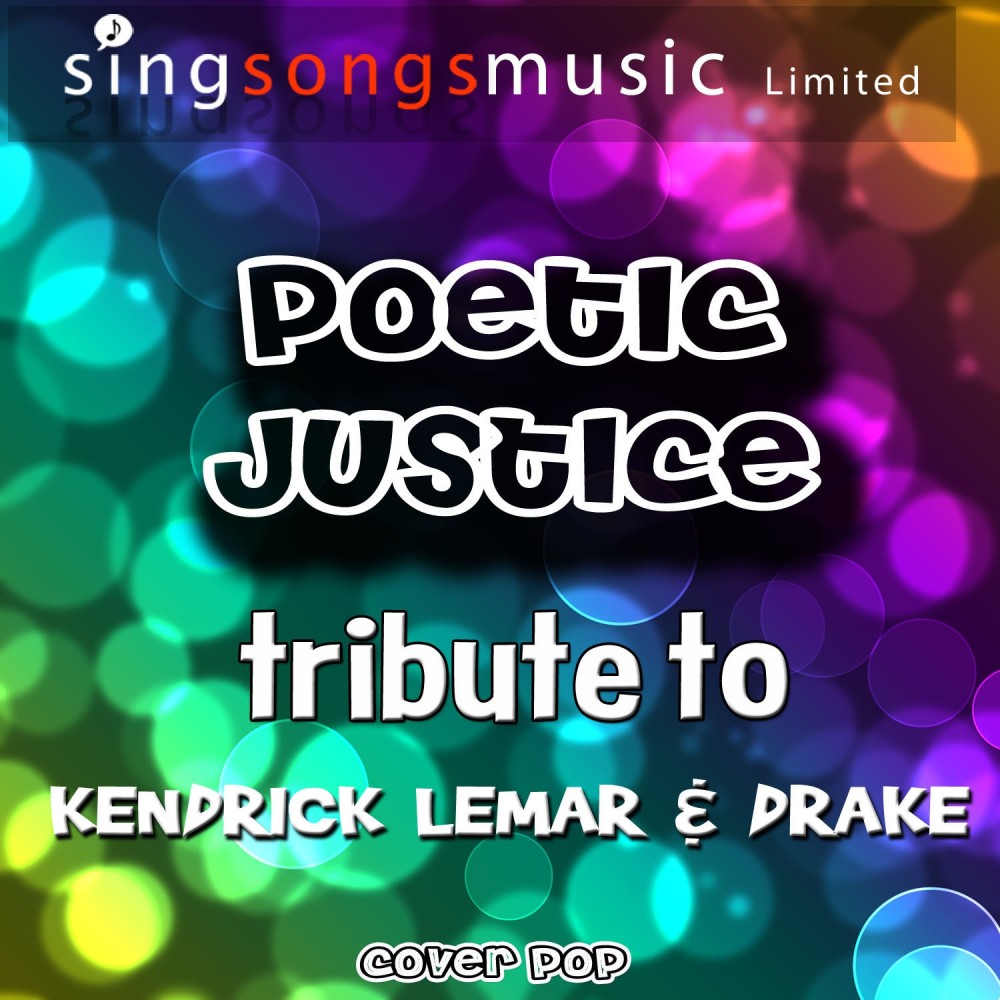 Poetic Justice (Tribute to Kendrick Lemar & Drake) (Explicit)