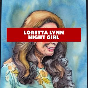 Album Night Girl from Loretta Lynn
