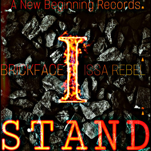 Listen to I Stand song with lyrics from Brickface