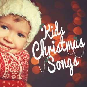 收聽Kids Christmas Songs的All I Want for Christmas Is You歌詞歌曲