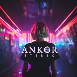 Ankor的專輯Stereo