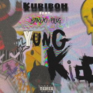 收聽Yungkidd的Kuriboh歌詞歌曲