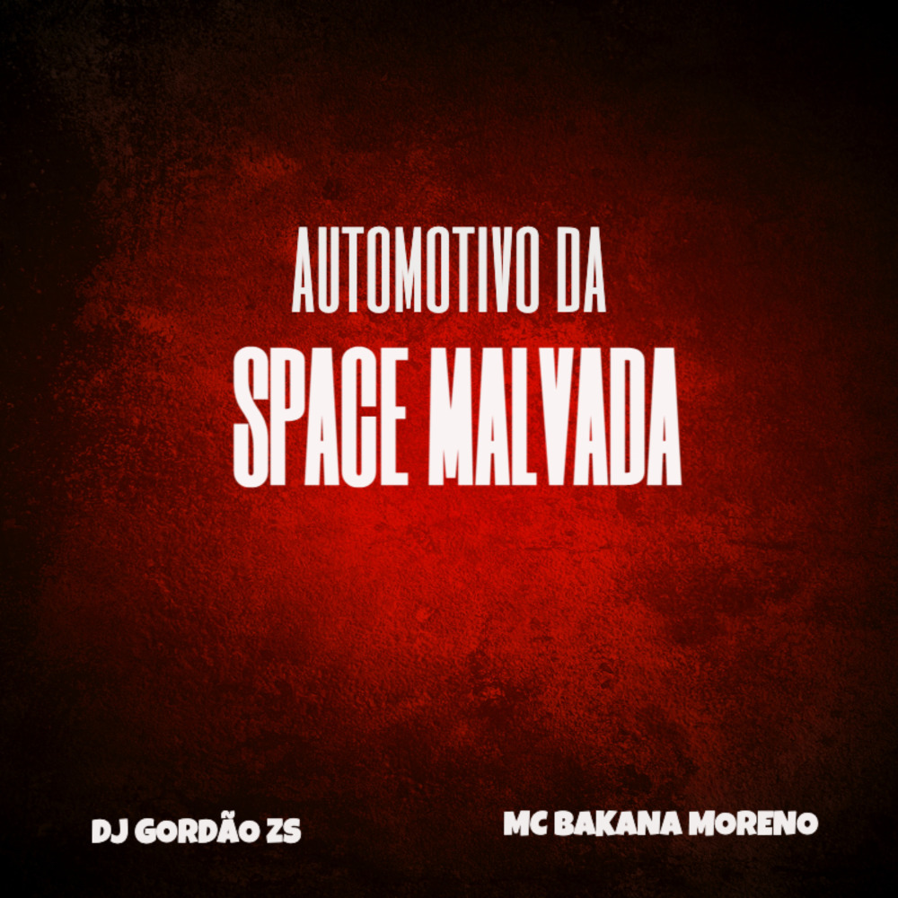 Automotivo da Space Malvada