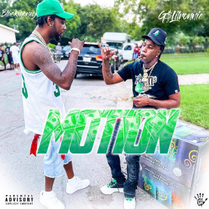 Listen to Motion (Explicit) song with lyrics from G$ Lil Ronnie